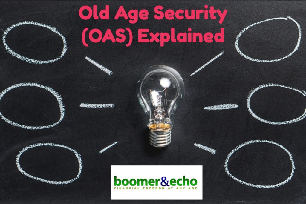 Old Age Security (OAS) Explained