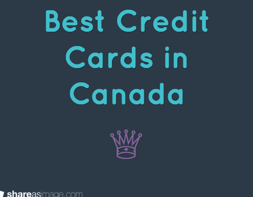 Best Credit Cards in Canada
