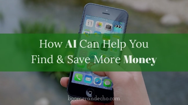 How AI Can Help You Find & Save More Money