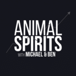 Animal Spirits investing podcast