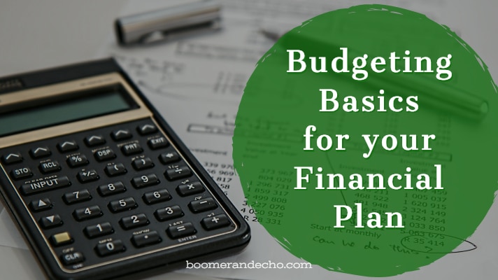 Budgeting Basics for your Financial Plan