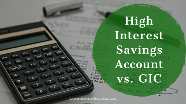 High Interest Savings Account vs. GIC