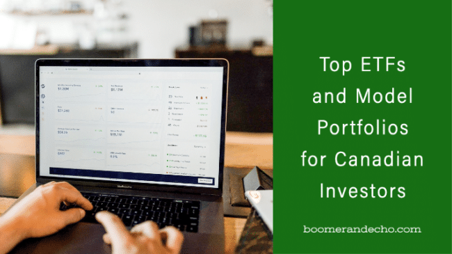 Top ETFs and Model Portfolios for Canadian Investors