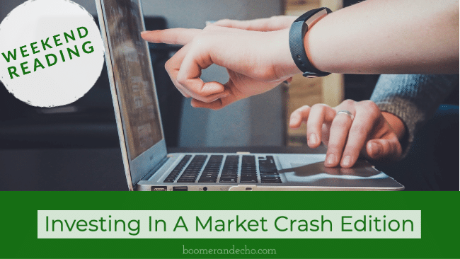 Weekend Reading: Investing In A Market Crash Edition