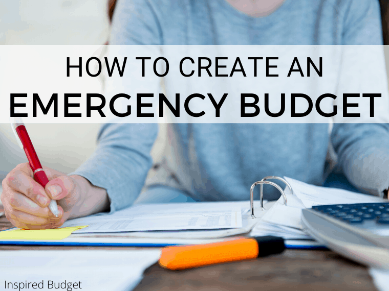 How To Create An Emergency Budget by Inspired Budget