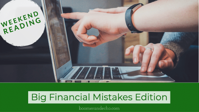 Big Financial Mistakes Edition
