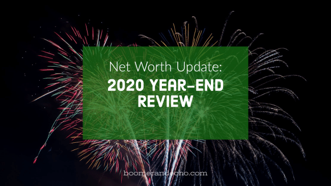 Net Worth Update_ 2020 Year-End Review