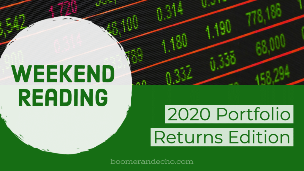 Weekend Reading: 2020 Portfolio Returns Edition