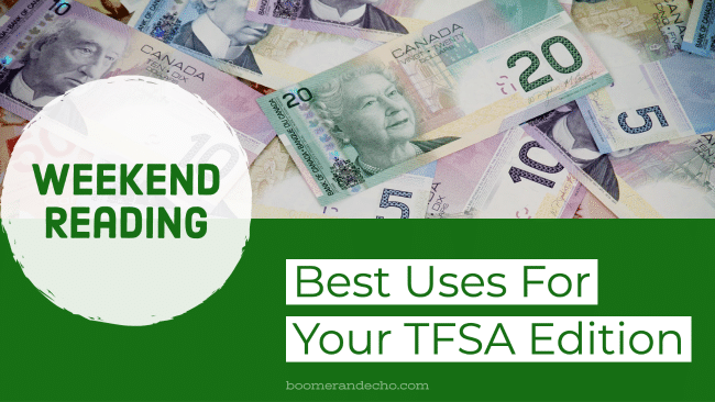 Best Uses For Your TFSA Edition