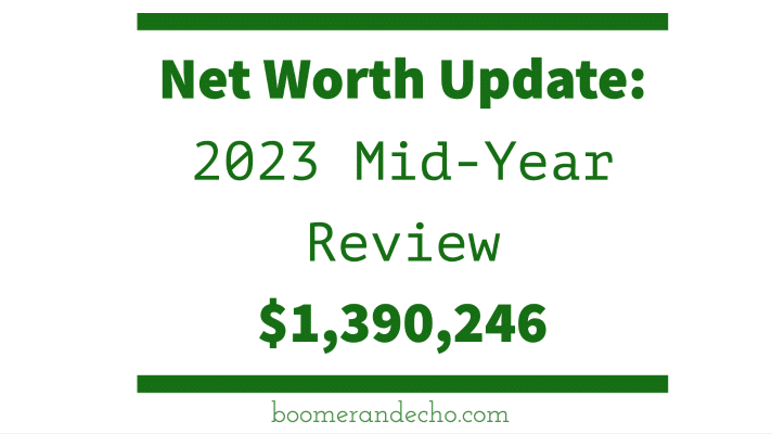 1,390,246Net Worth Update_ 2023 Mid-Year Review-1