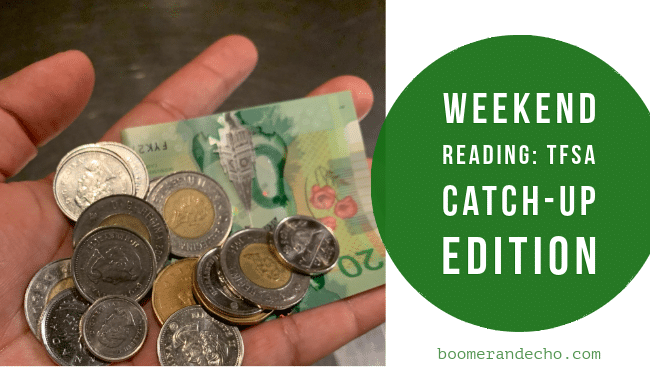 Weekend Reading: TFSA Catch-Up Edition