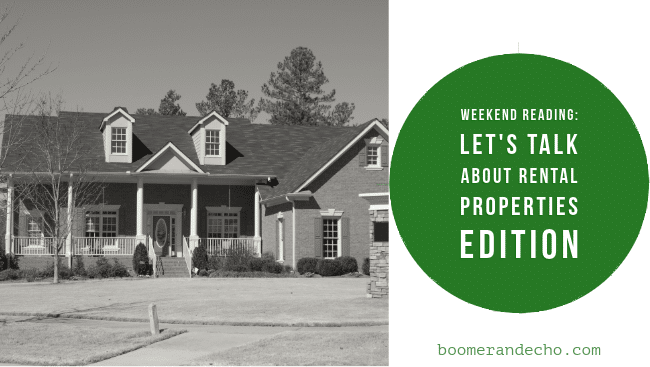 Let's Talk About Rental Properties Edition