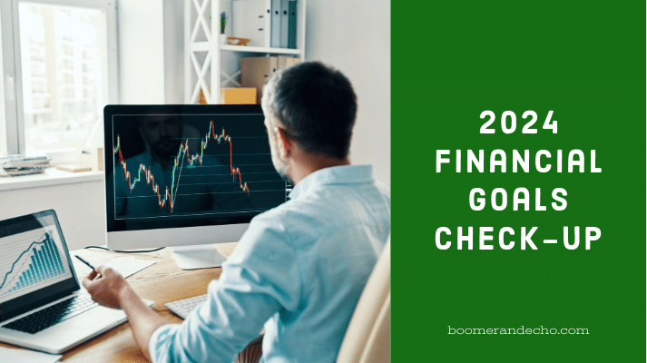 2024 Financial Goals Check-up